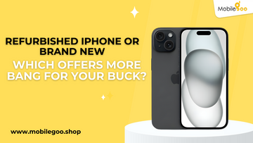 Refurbished iPhone or Brand New Which offers more band for your Buck ?