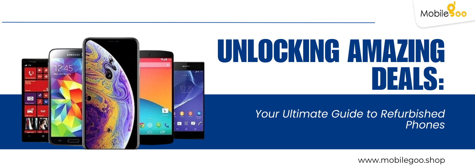 Unlocking Amazing Deals: Your Ultimate Guide to Refurbished Phones
