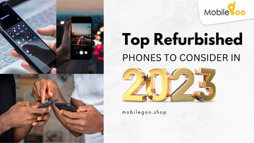 Mobilegoo | Refurbished phone | Phone | Mobile phone | Used phone | Used Mobile Phone | Open Box Phones | Unboxed phones